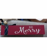 Ashland  Christmas Table, shelf Decor Winter Holiday Wooden Sign Be MERRY - $20.17 CAD