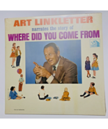 The Story Of Where Did You Come From VINYL LP 1963 Art Linkletter Sealed... - £9.68 GBP