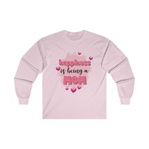 happiness is being a mom mothers day gift Unisex Ultra Cotton Long Sleev... - $23.82+