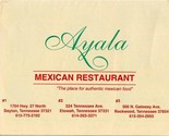 Ayala Mexican Restaurant Menu Dayton Etowah &amp; Rockwood Tennessee 1990&#39;s - $17.82