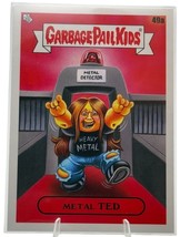 Garbage Pail Kids &quot;Go On Vacation&quot; Metal Ted Trading Card 49a Heavy Meta... - $2.71 CAD