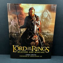 &quot;The Lord of the Rings&quot; Weapons and Warfare by Chris Smith HB w/ Dust Jacket - £78.05 GBP