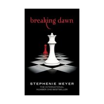 Breaking Dawn: Twilight, Book 4: 4/4 (Twilight Saga) Meyer, Stephenie - £8.11 GBP