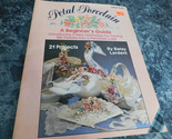 Petal Porcelain A Beginner&#39;s Guide by Betsy Lardent - $2.99