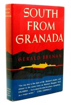Gerald Brenan SOUTH FROM GRANADA Seven Years in an Andalusian Village 1st Editio - £471.42 GBP