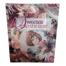 Sweeter Than The Rose Crosstitch Craft Book 7 Victorian Flowers  Photos ... - $5.89