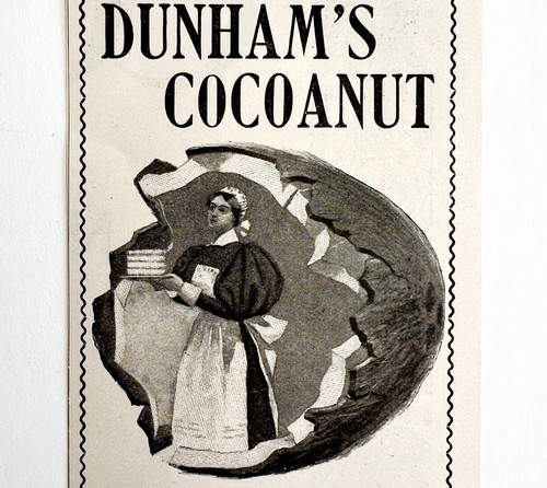 Dunham Cocoanut Coconut 1897 Advertisement Victorian Baking Dessert DWFF19 - $19.99