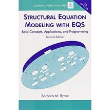 Structural Equation Modeling With EQS: Basic Concepts, Applications, and Program - $93.00