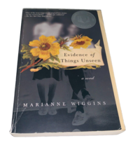 Evidence of Things Unseen - A Novel by Marianne Wiggins Paperback - £4.66 GBP