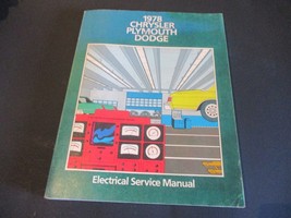 1978 CHRYSLER PLYMOUTH DODGE ELECTRICAL SERVICE MANUAL #81-070-8702 USA ... - $11.85 CAD