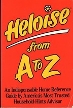 Heloise from A to Z by Heloise 1992 Paperback, Revised - £3.74 GBP
