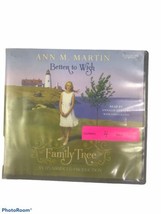 Shelf174C Audiobook~ BETTER TO WISH FAMILY TREE BOOK 1 UNABRIDGED BY ANN... - £9.17 GBP