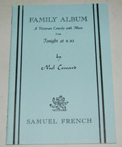 Family Album Victorian Comedy Noel Coward Samuel French Paperback booklet - £7.85 GBP