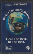 Ford Electronics Technology With a Purpose - World Class Audio Systems -Cassette - £13.57 GBP