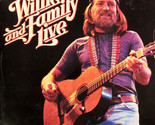 Willie and Family Live - 2 LP set [LP] - $49.99