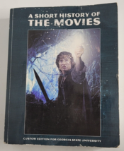 A Short History of The Movies Book Custom Edition Georgia State University 2006 - £19.65 GBP