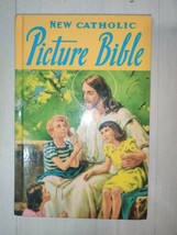 The New Catholic Picture Bible by Lawrence G. Lovasik (1955, Hardcover) - £11.94 GBP