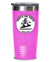 Snowboarding Tumbler. Gray&#39;s on Trays Snowboarders Never Die. Pink-T-20oz  - £23.05 GBP