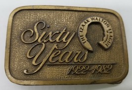 The Izaak Walton League of America Sixty Year Anniversary Belt Buckle 1922-1982 - £11.87 GBP