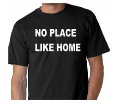 men t-shirt funny cool mens t-shirts  tshirt Tee:No Place Like Home, Cool Shirt  - £16.07 GBP