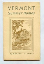 Vermont Summer Homes Booklet by Dorothy Canfield 1937 - £22.10 GBP