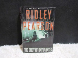2004 The Body of David Hayes by Ridley Pearson Hardback Book - £7.01 GBP