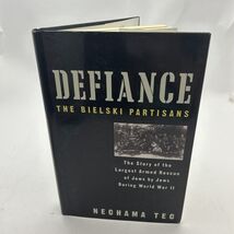 Defiance: The Bielski Partisans by Nechama Tec       HOLOCAUST - $33.12