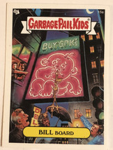 Garbage Pail Kids 2003 Bill Board trading card - £1.55 GBP