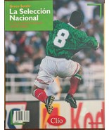 CLIO La Seleccion Nacional Tigres Un Equipo Con Garra - Miguel Lara Salazar - $561.72 MXN