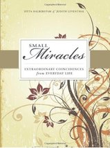 Small Miracles: Extraordinary Coincidences from Everyday Life Halberstam, Yitta  - £6.53 GBP