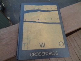 1992 Crossroads Lawrence County Vocational School Chesapeake, Ohio Yearbook - $12.99