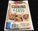 PIL Magazine Cooking For Less: More Than 35 Recipes 5x7 Booklet - $10.00