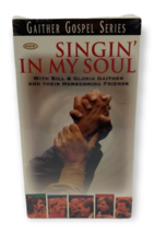 Singin&#39; in My Soul w/Bill &amp; Gloria Gaither (VHS, 1999) Gaither Gospel Se... - £13.06 GBP