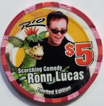 $5 RON LUCAS Scorching Comedy Limited Edition RIO Las Vegas Casino Chip - $13.95