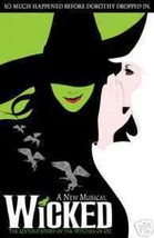 WICKED Tickets 8/29 Columbus, The Ohio Theatre 1PM ORCH - $631.49