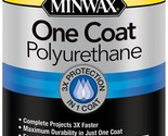 Minwax 356100000 One Coat Polyurethane, Quart, Gloss - £34.47 GBP