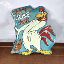 Foghorn Longhorn Warner Bros Looney Tunes 13&quot; Tin Wall Sign, That’s A Joke Son! - $45.00