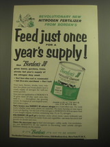 1956 Borden's 38 Fertilizer Compound Ad - Feed just once for a year's supply - $18.49