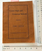 Union High + Grammar Schools 1911 1912 1913 Tempe Arizona * Rare Annual Yearbook - £76.27 GBP