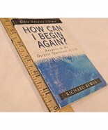 How Can I Begin Again? by Richard Bewes (2001, Pocket PB) - $417.48 MXN