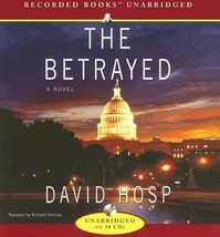 The Betrayed by David Hosp, Audio CD, 2006 - $15.59
