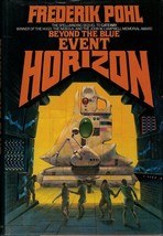 Beyond the Blue Event Horizon - Frederik Pohl (Hardcover) 1980 - £9.79 GBP