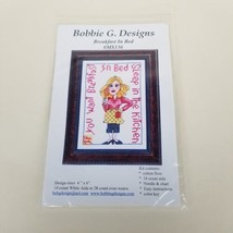 Bobbie G Designs  Breakfast in Bed #MS136 4&quot;X6&quot;  Cross Stitch Kit New - $9.89