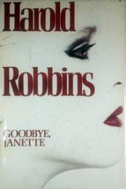Goodbye, Janette by Harold Robbins / 1981 Hardcover Book Club Edition - £1.81 GBP