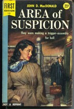 Area of Suspicion #12-Dell First Edition-John D MacDonald-crime noir-VG+ - £53.17 GBP