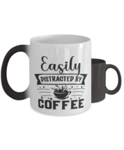 Easily distracted by coffee-01,  Heat Sensitive Color Changing Coffee Mug,  - £20.08 GBP