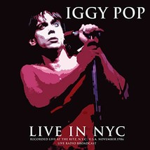 Iggy Pop - Best of Live In NYC 1986 - LP (180 Gram) [VINYL] [Vinyl] Iggy Pop - £18.88 GBP