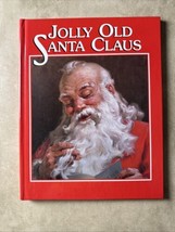 Jolly Old Santa Claus Alice L. Mason Hardcover Book - $10.18