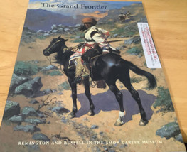 The Grand Frontier : Remington and Russell in the Amon Carter Museum - £20.58 GBP