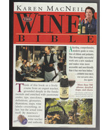 The Wine Bible By Karen MacNeil &quot;The Most Complete Wine Book Ever&quot; Paper... - £7.41 GBP